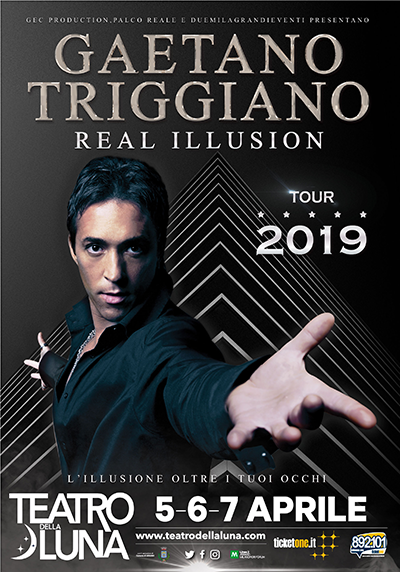 Gaetano Triggiano - Real Illusion TOUR 2019